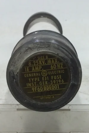 Reduced Price General Electric 9F60BDE001 Fuse Type EJ-1 1E Amp 8.25KV Max 60Hz Size B