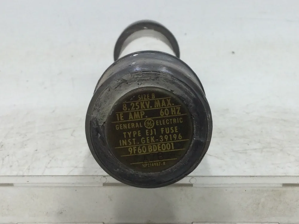 Reduced Price General Electric 9F60BDE001 Fuse Type EJ-1 1E Amp 8.25KV Max 60Hz Size B