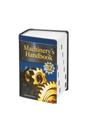 Save Now INDUSTRIAL PRESS 9780831138325 Machinery’s Handbook Large Print Title, Oberg, Jones, Horton, Ryffel & McCauley Author, 32 Edition of Publication Machinery Handbooks Book
